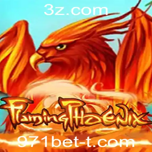 Explorando o Universo de FlamingPhoenix: Um Guia Completo com Destaque para 971bet
