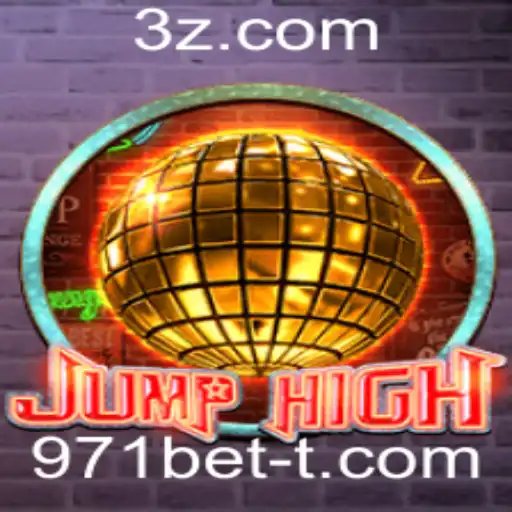 Descubra o Mundo Emocionante de JumpHigh e 971bet